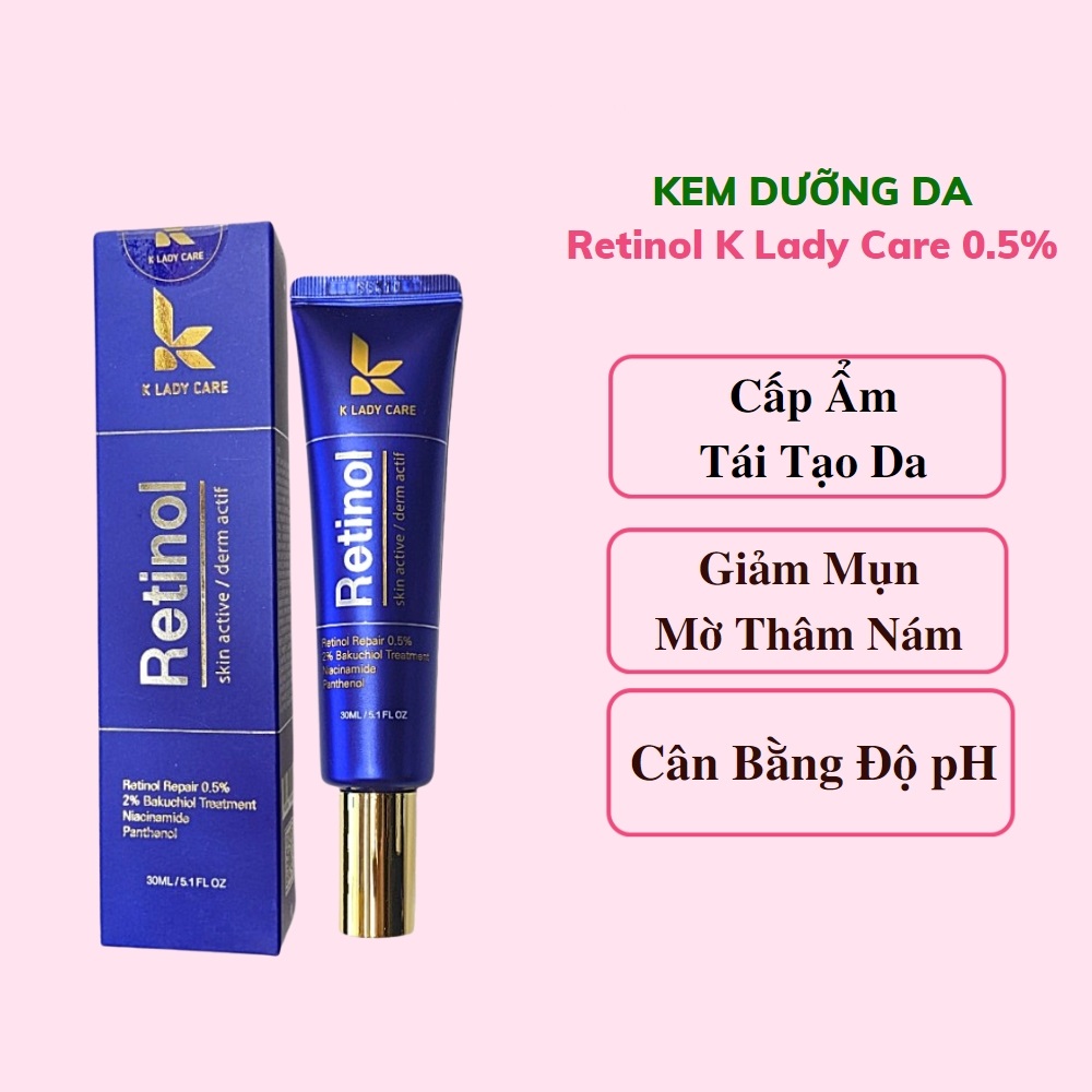 Kem Dưỡng Retinol 0.5% K Lady Care 30ml Hàn Quốc Giảm mụn, Giữ Ẩm, Kiềm Dầu Giúp Da Căng Bóng