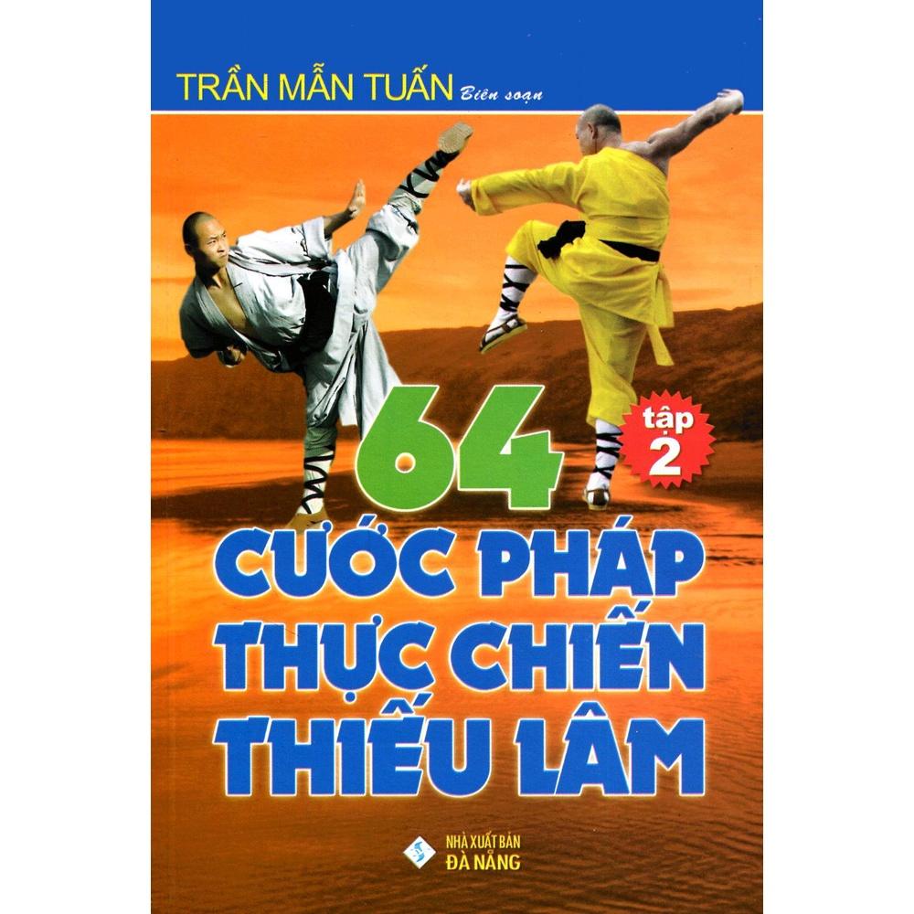 64 Cước Pháp Thực Chiến Thiếu Lâm (Tập 1 + Tập 2)