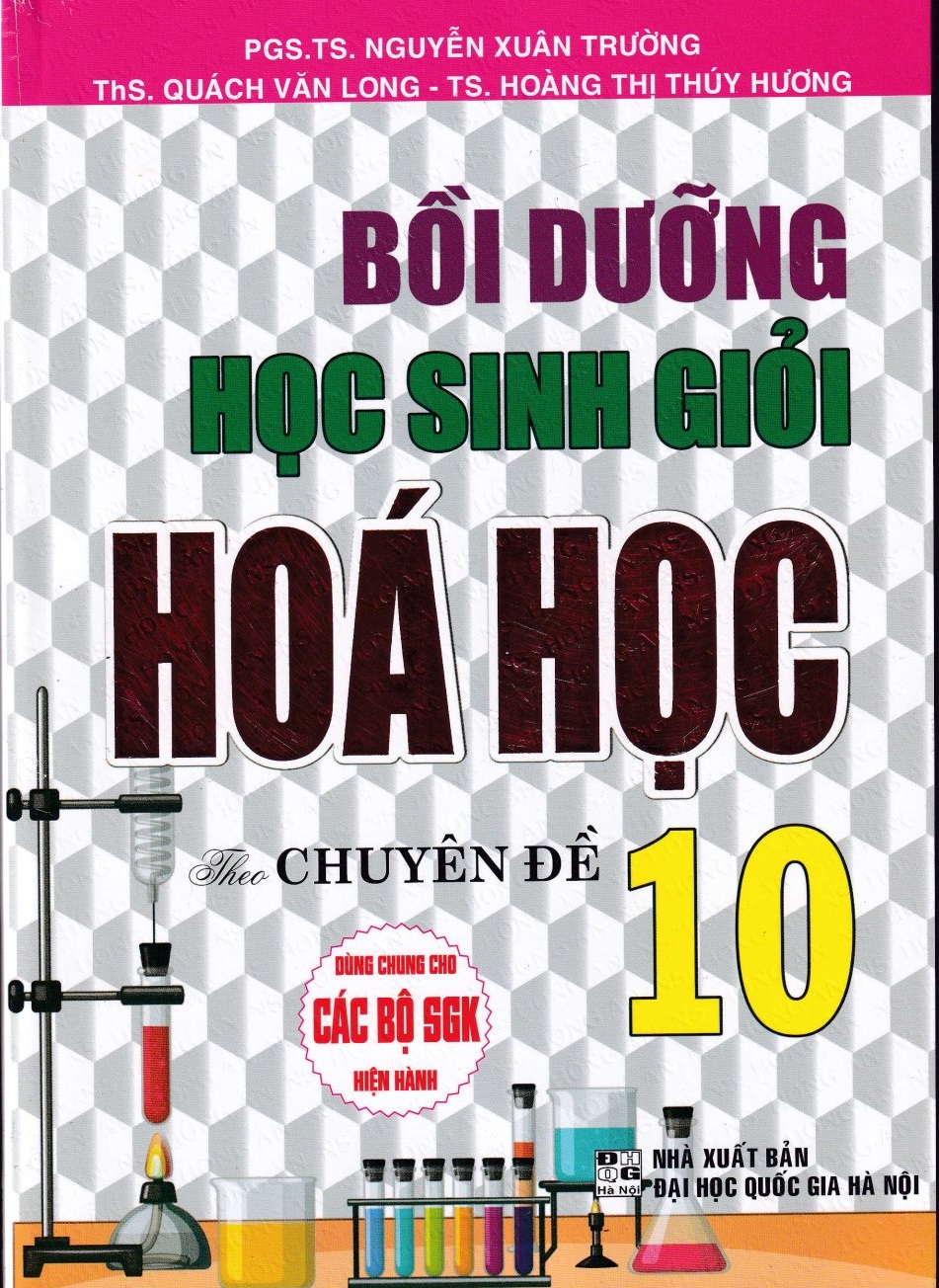 BỒI DƯỠNG HỌC SINH GIỎI HÓA HỌC 10 THEO CHUYÊN ĐỀ