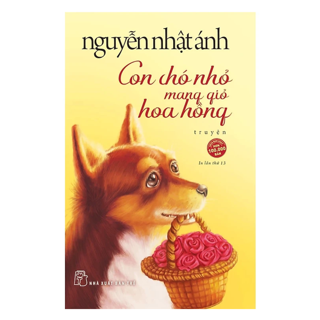 Combo 2 Cuốn Xuất Sắc Nhất Của Nguyễn Nhật Ánh : Cảm Ơn Người Lớn + Con Chó Nhỏ Mang Giỏ Hoa Hồng