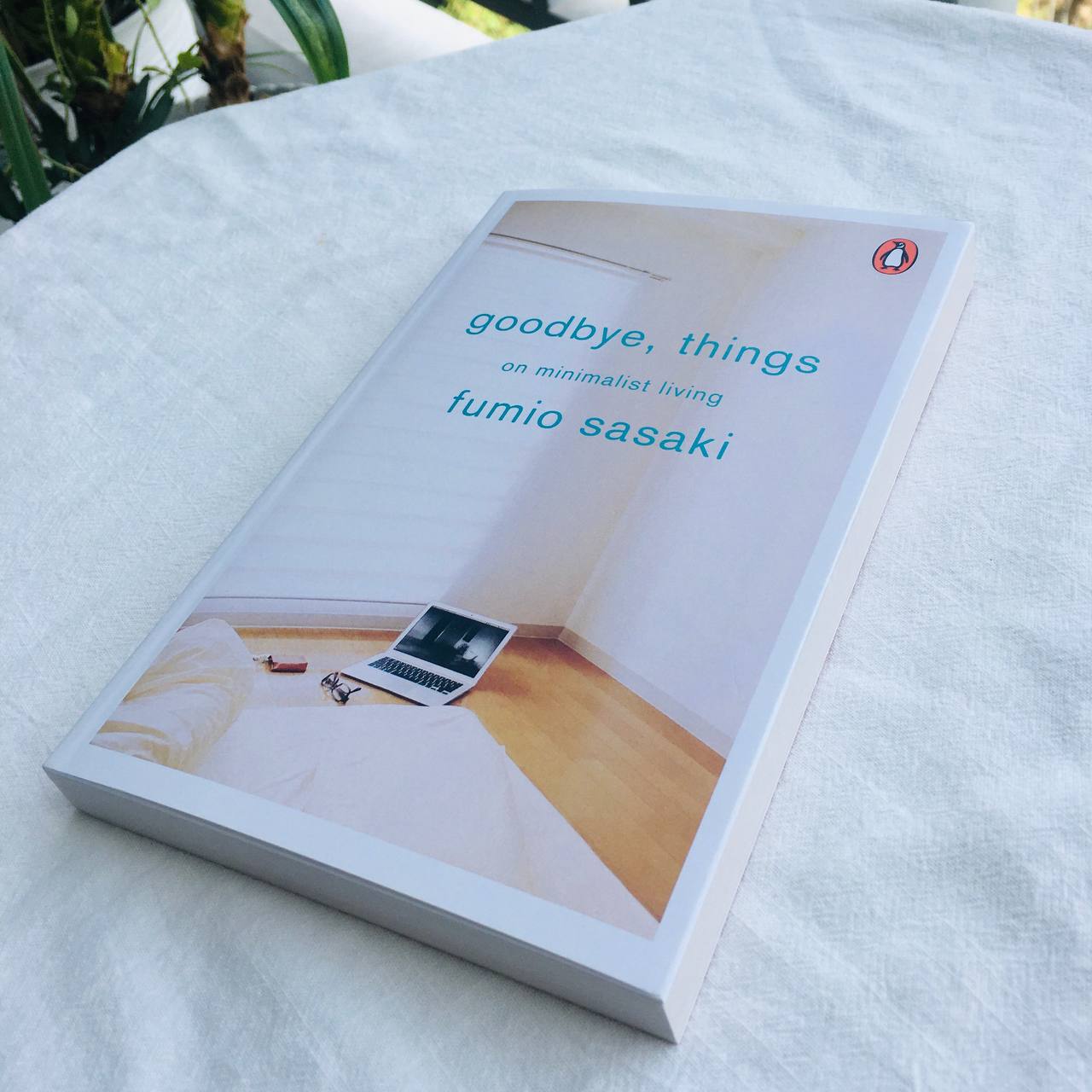 Goodbye, Things: On Minimalist Living