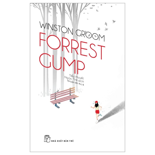 Sách - Forrest Gump (Winston Groom, trẻ)