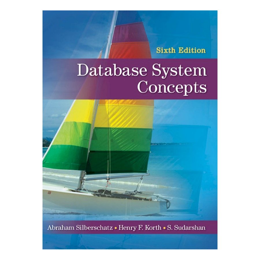 [Hàng thanh lý miễn đổi trả] Database System Concepts 6th Edition