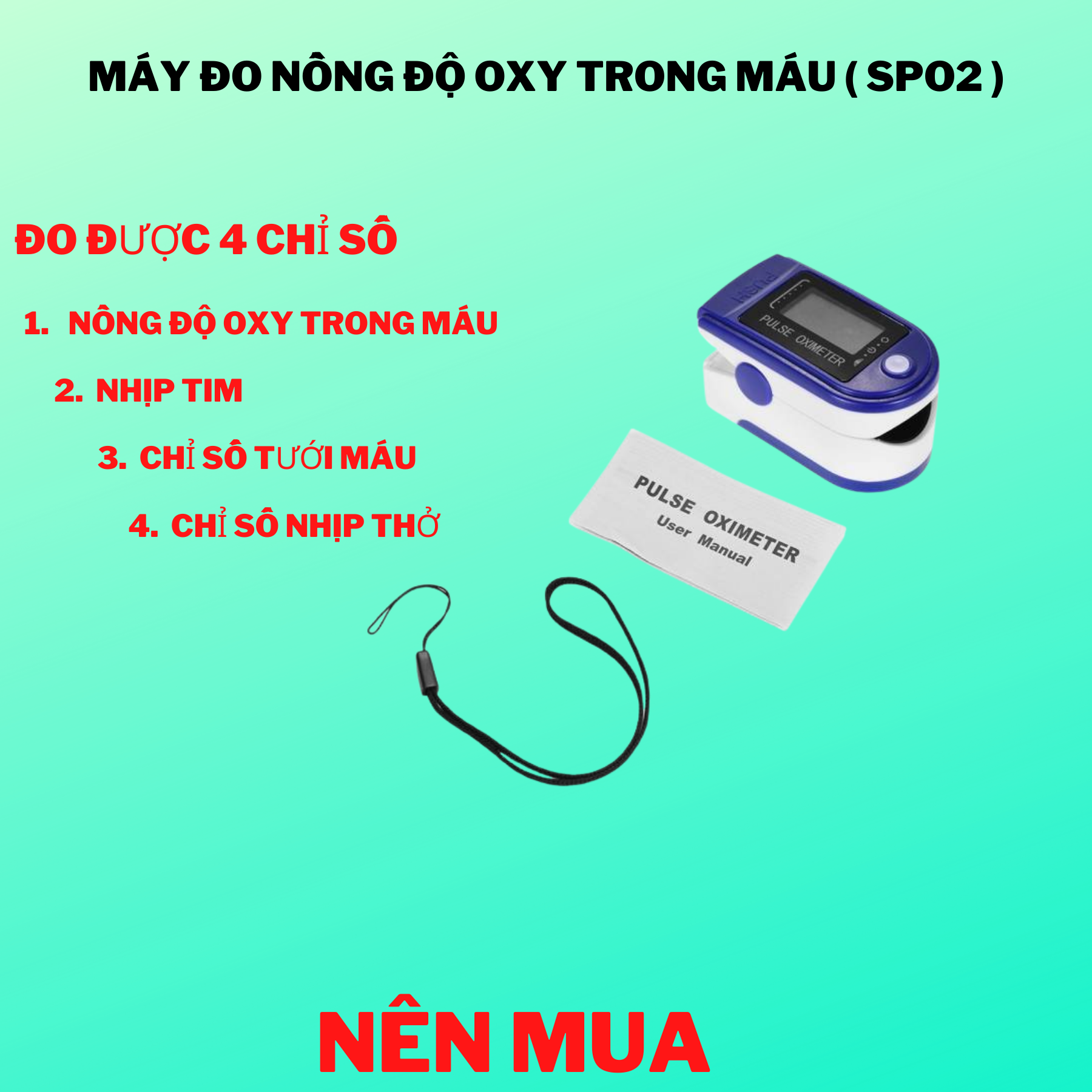 Máy đo nồng độ oxy trong máu có đen led (SpO2)