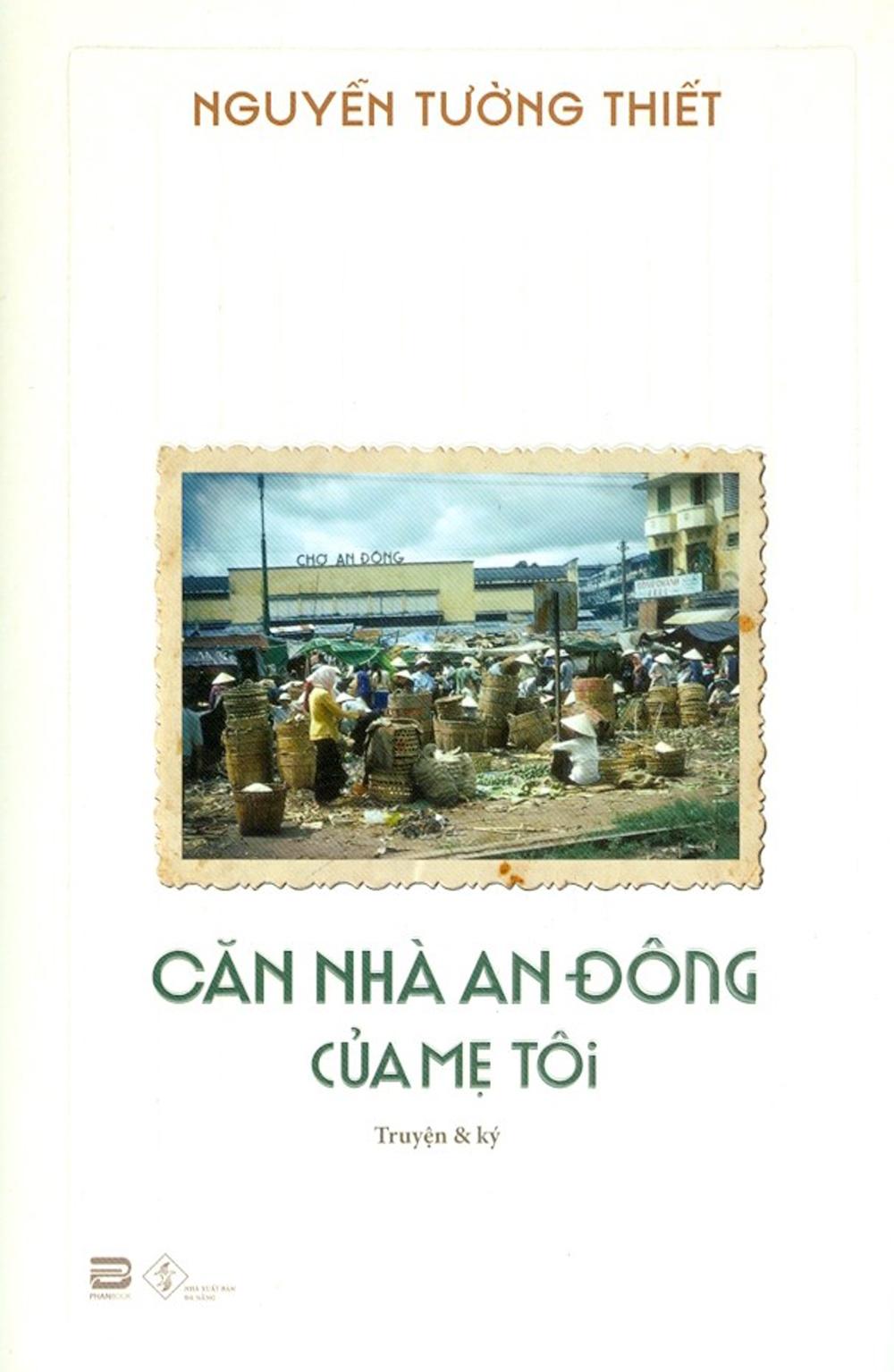 Căn Nhà An Đông Của Mẹ Tôi