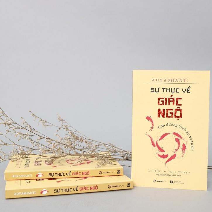 Sự thực về giác ngộ (The end of your word) - Tác giả: Adyashanti