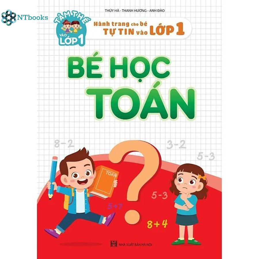 Combo 4 cuốn Bé học toán và Luyện viết - Hành trang cho bé tự tin vào lớp 1