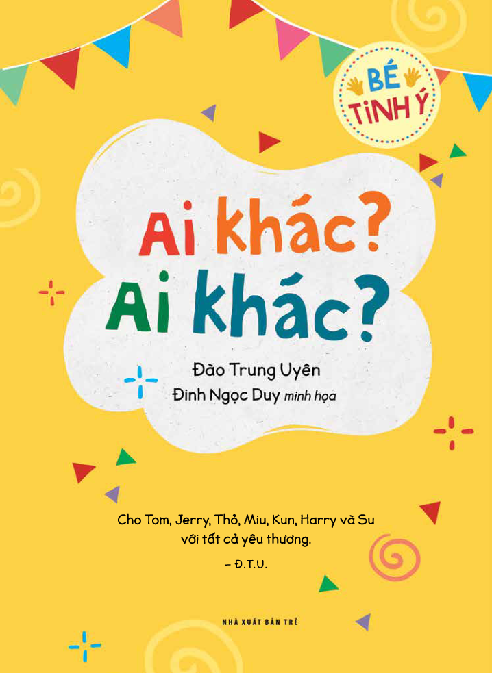 Bé Tinh Ý - Ai Khác? Ai Khác?