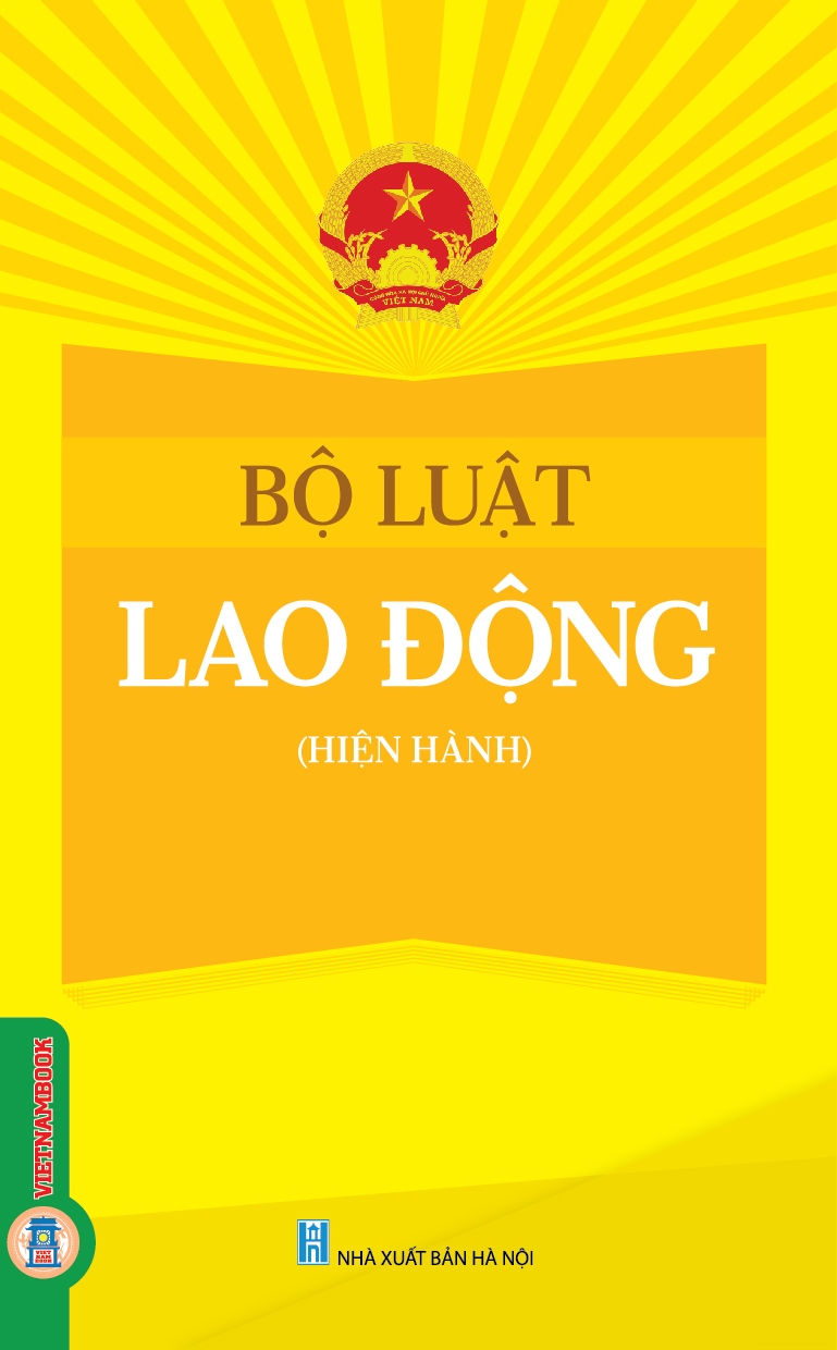 Bộ Luật Lao Động (Hiện Hành)