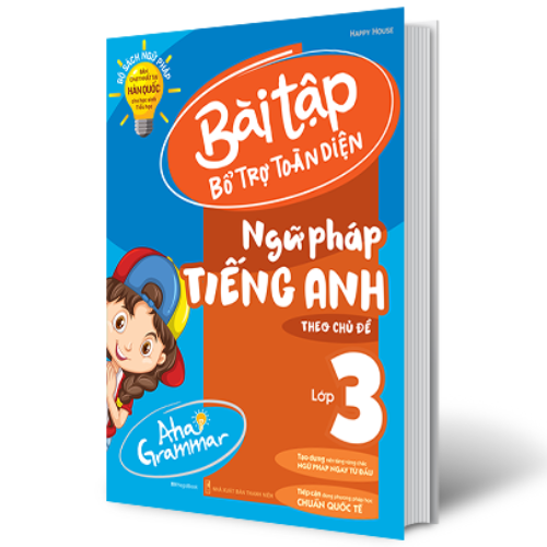 Aha Grammar - Bài Tập Bổ Trợ Toàn Diện Ngữ Pháp Tiếng Anh Theo Chủ Đề Lớp 3 _Mega