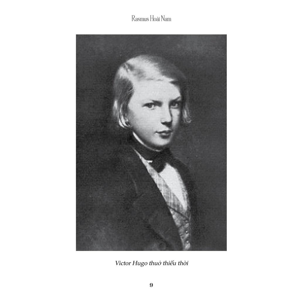 Victor Hugo - Cây đại thụ của nền văn học lãng mạn Pháp - Bản Quyền