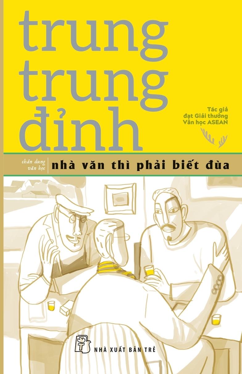Nhà VănThì Phải Biết Đùa