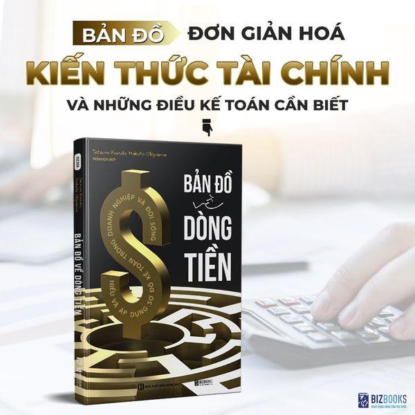 Bản Đồ Về Dòng Tiền: Hiểu Và Áp Dụng Sơ Đồ Kế Toán Trong Doanh Nghiệp Và Đời Sống -  Kinh Doanh - Bản Quyền