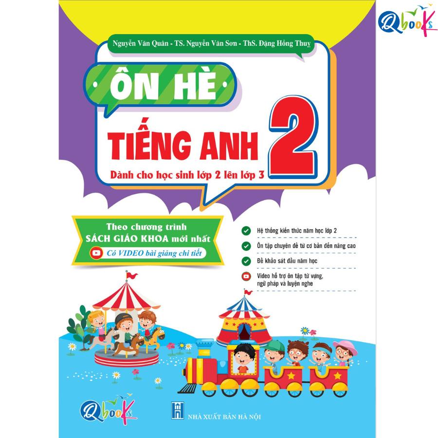 Ôn Hè Tiếng Anh Lớp 2 - Dành cho học sinh lớp 2 lên 3 - Bản Quyền