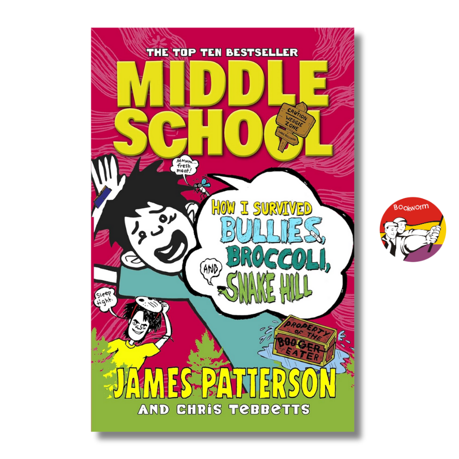 Sách - Middle School How I Survived Bullies,Broccoli,Snake Hill by James Patterson