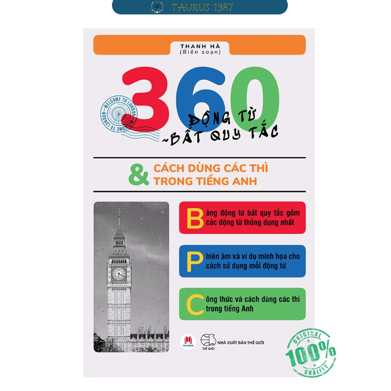 360 Động Từ Bất Quy Tắc & Cách Dùng Các Thì Trong Tiếng Anh