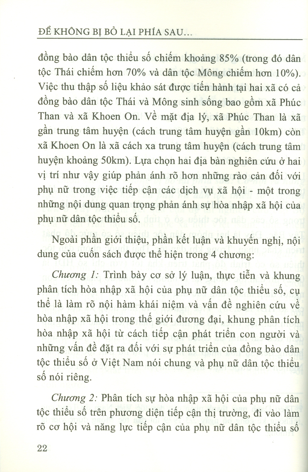 ĐỂ KHÔNG BỊ BỎ LẠI PHÍA SAU: Cơ Hội Và Năng Lực Hòa Nhập Xã Hội Của Phụ Nữ Dân Tộc Thiểu Số (Nghiên cứu ở Tây Bắc) (Sách chuyên khảo)