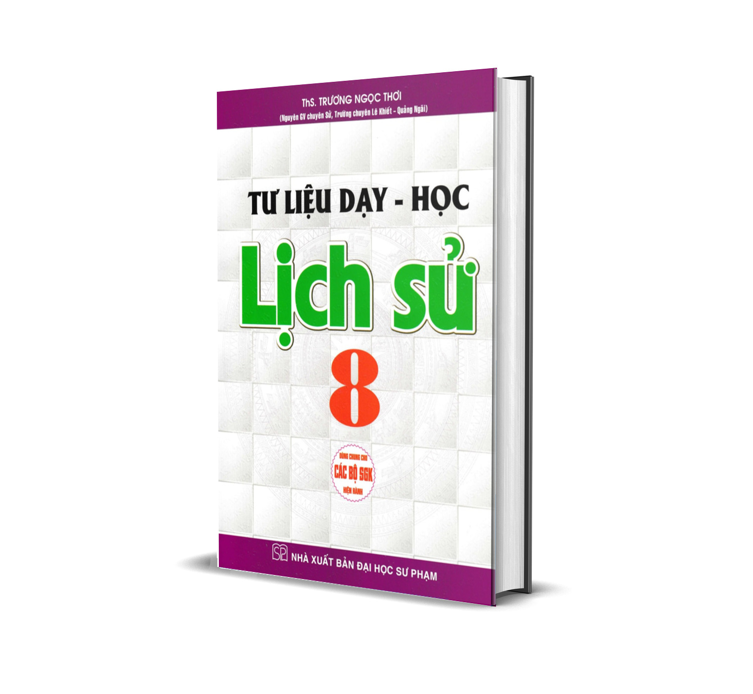 TƯ LIỆU DẠY - HỌC LỊCH SỬ 8