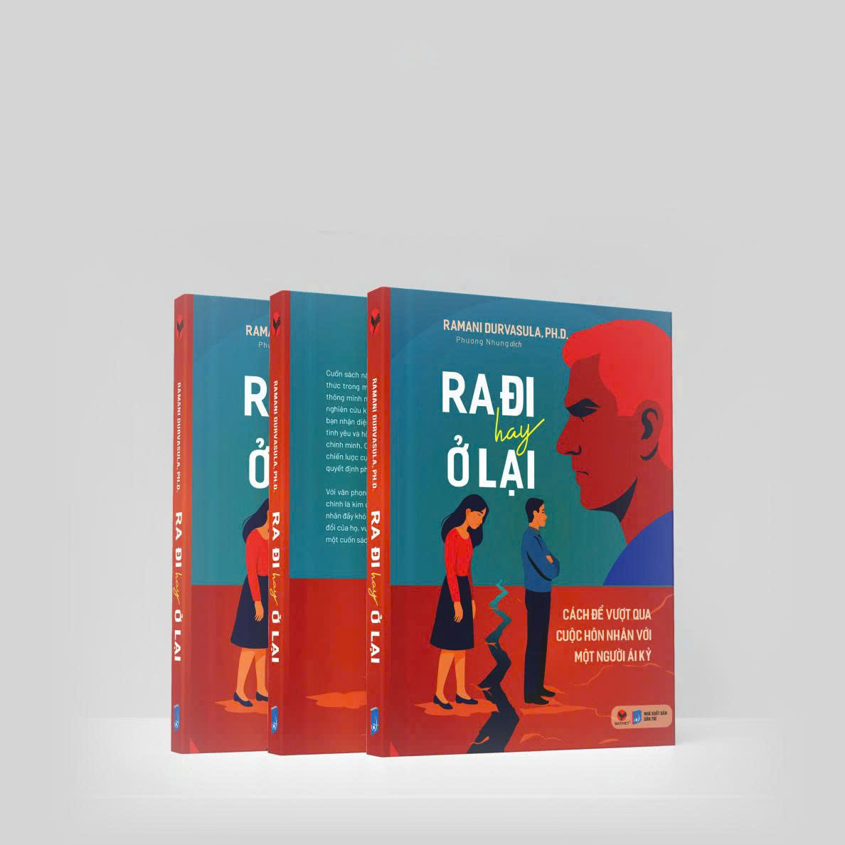 Sách - Ra Đi Hay Ở Lại - Cách để vượt qua cuộc hôn nhân với một người ái kỷ - Ấn bản 2025 - Sách tâm lý - Bách Việt
