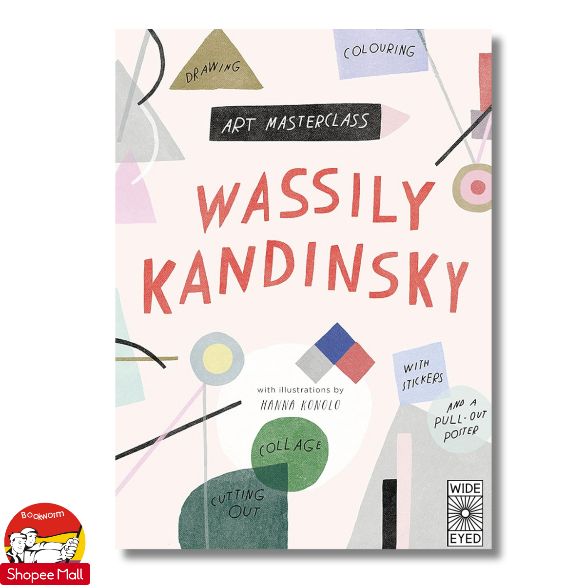 Sách - Art Masterclass with Wassily Kandinsky by Hanna Konola