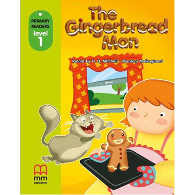 MM Publications: Truyện luyện đọc tiếng Anh theo trình độ - THE GINGERBREAD MAN SB (WITHOUT CD ROM British &amp; American Edition