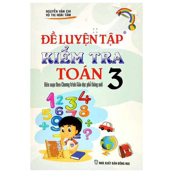 Đề Luyện Tập Kiểm Tra Toán 3