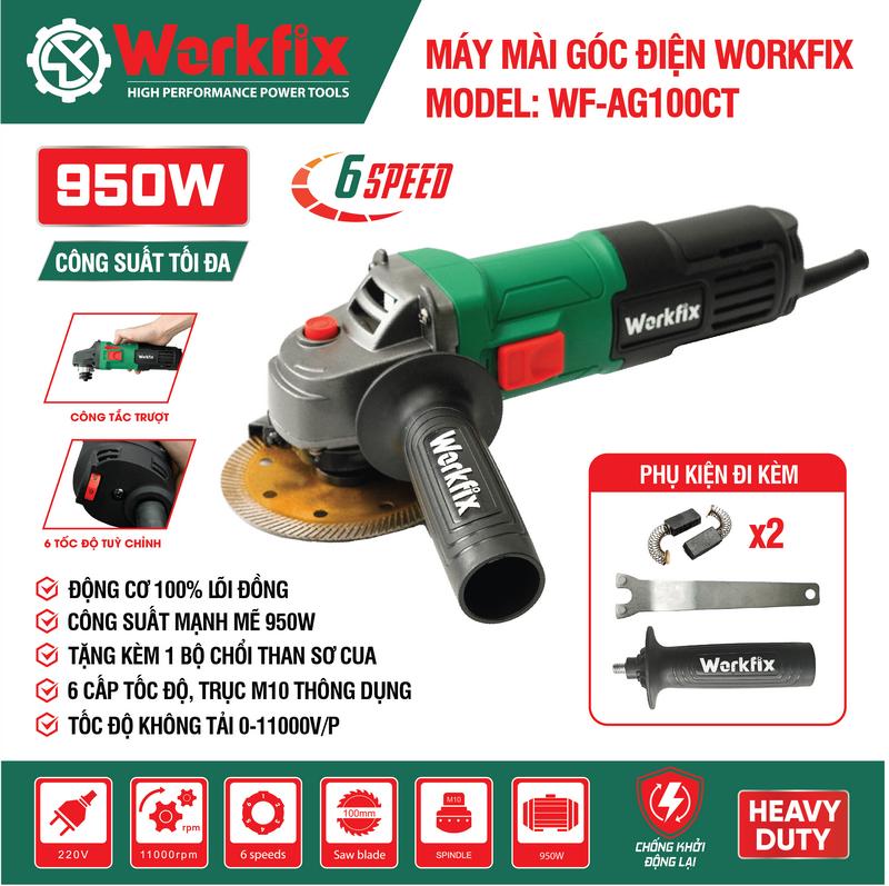 [Chống Khởi Động Lại] Máy Mài Góc 100mm Workfix 950W - WF-AG100CT - 6 Cấp Tốc Độ - Lõi Đồng Chuyên Dùng Cho Gia Đình Và Công Trình - Bảo Hành Chính Hãg
