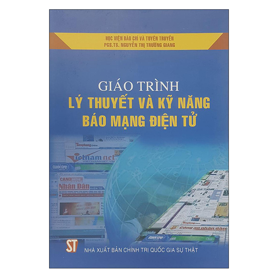 Giáo Trình Lý Thuyết Và Kỹ Năng Báo Mạng Điện Tử