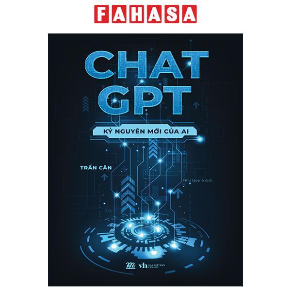 Chat GPT - Kỷ Nguyên Mới Của AI