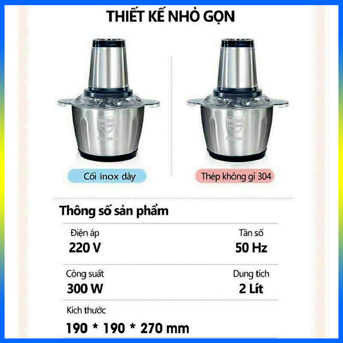 Máy xay thực phẩm đa năng (thịt, cá, rau củ - 4 lưỡi dao sắc lẹm - Cối inox thép không gỉ 300w