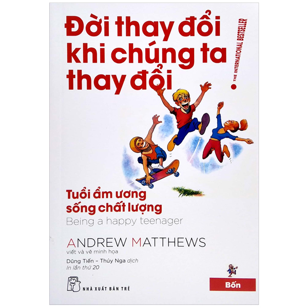 Sách Đời Thay Đổi Khi Chúng Ta Thay Đổi - Tập 4