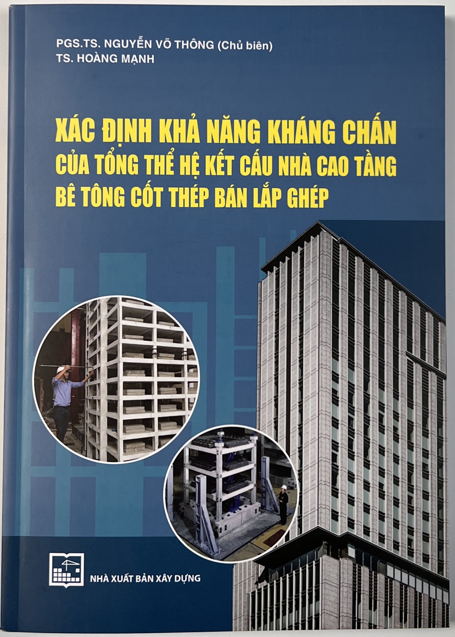 Sách - Xác Định Khả Năng Kháng Chấn Của Tổng Thể Hệ Kết Cấu Nhà Cao Tầng Bê Tông Cốt Thép Bán Lắp Ghép