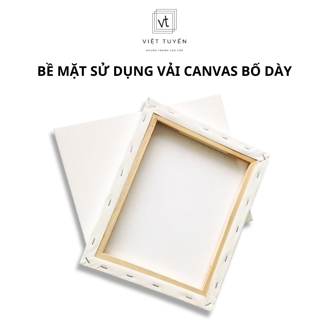 Khung tranh Canvas, Toan vẽ nhiều kích thước giá rẻ tận xưởng - nội thất Việt Tuyến