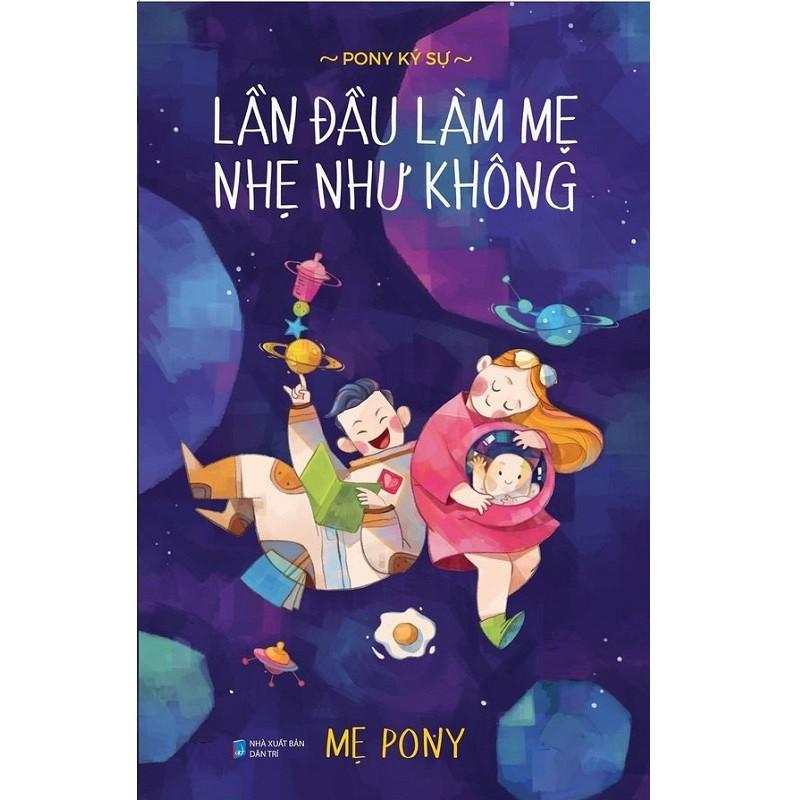 Lần Đầu Làm Mẹ Nhẹ Như Không - Bản Quyền