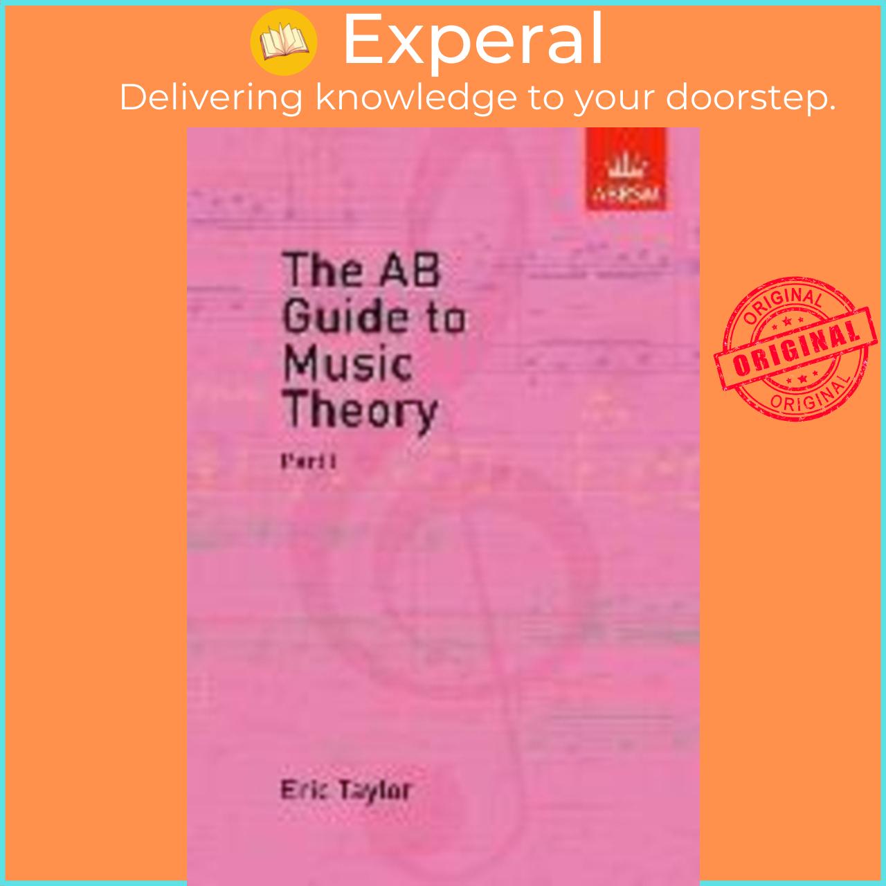 Sách - The AB Guide to Music Theory, Part I by Eric Taylor