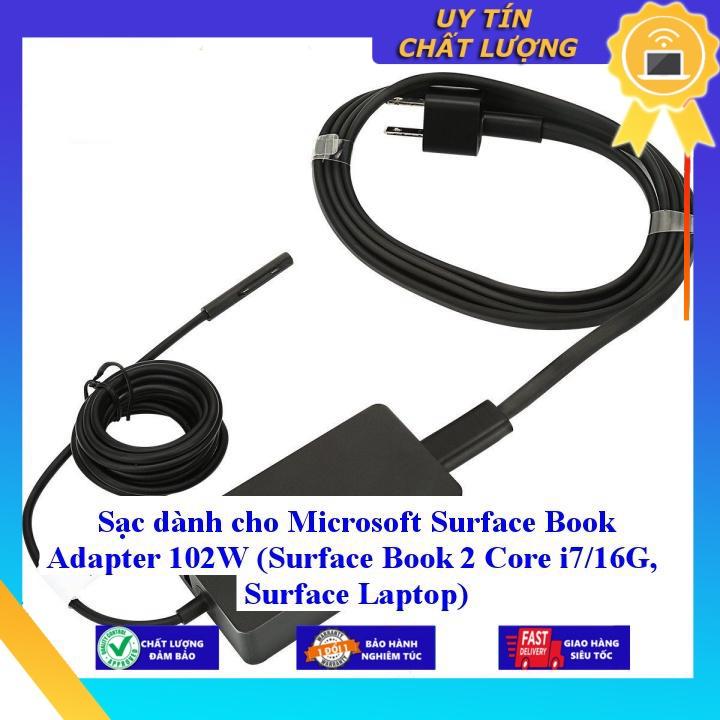 Sạc dùng cho Microsoft Surface Book Adapter 102W (Surface Book 2 Core i7/16G Surface Laptop) - Hàng Nhập Khẩu New Seal