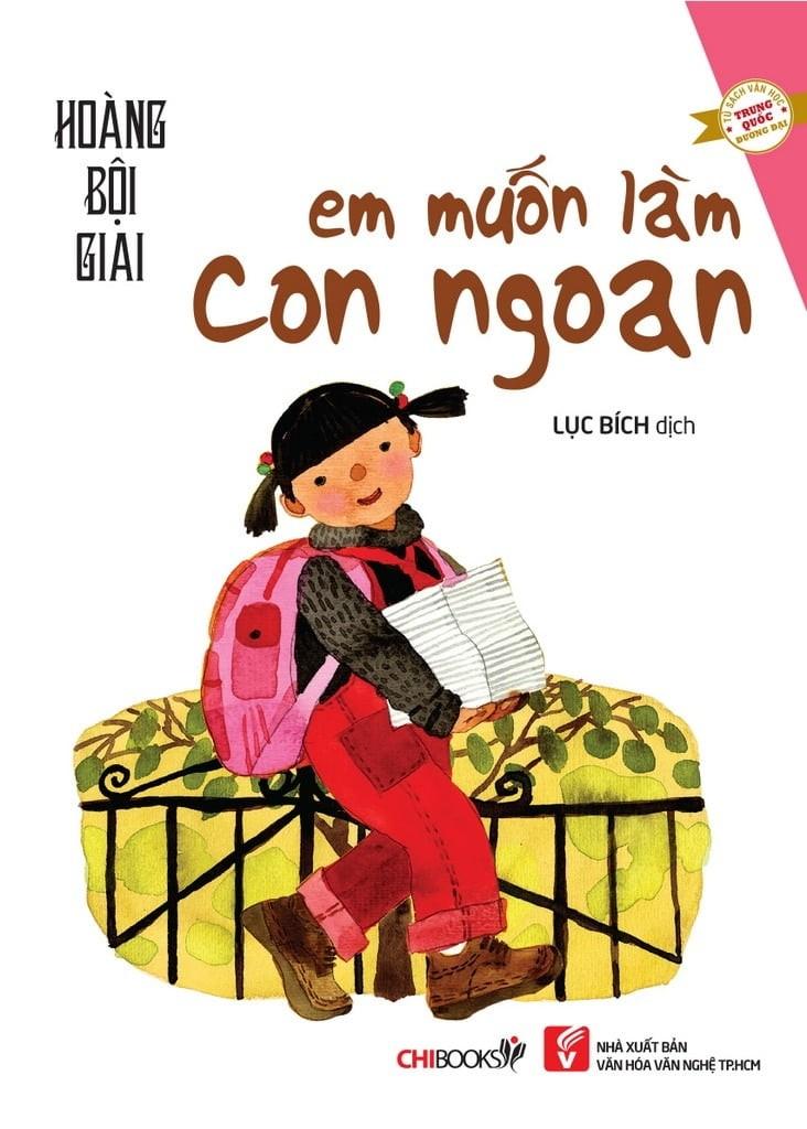 Em Muốn Làm Con Ngoan (Tái Bản)