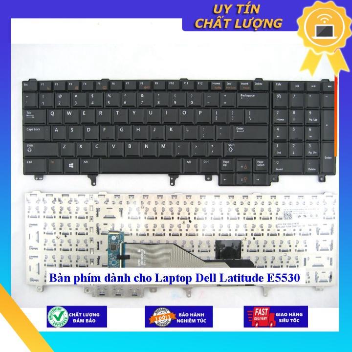 Bàn phím dùng cho Laptop Dell Latitude E5530 - Hàng Nhập Khẩu New Seal