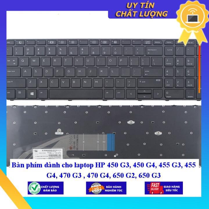 Bàn phím dùng cho laptop HP 450 G3 450 G4 455 G3 455 G4 470 G3 470 G4 650 G2 650 G3  - Hàng Nhập Khẩu New Seal