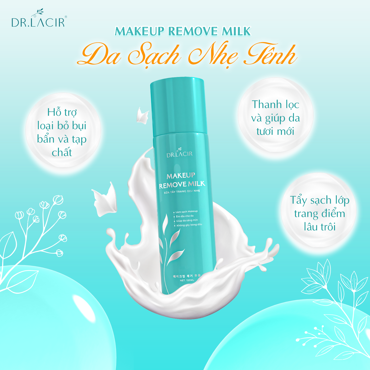 [Mini Size] Sữa Tẩy Trang Dịu Nhẹ Dr.Lacir - Make Up Remove Milk 120ml, dành cho mọi loại da (Chính Hãng Dr Lacir)