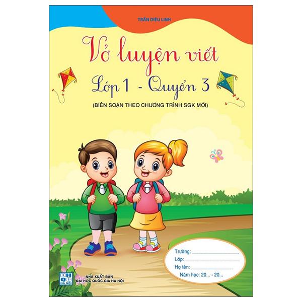 Vở Luyện Viết Lớp 1 - Quyển 3