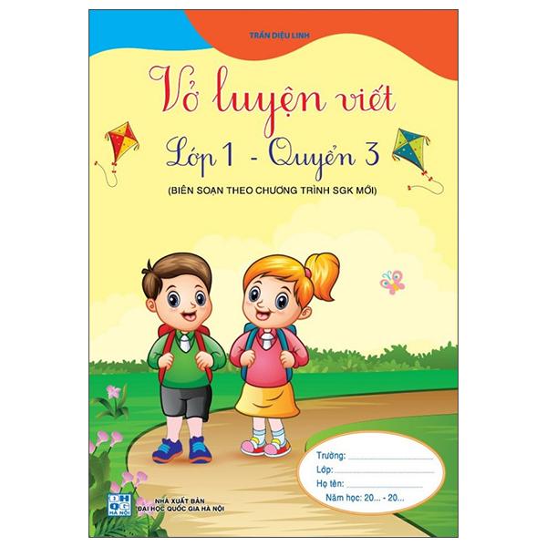 Vở Luyện Viết Lớp 1 - Quyển 3 (Cánh Diều)