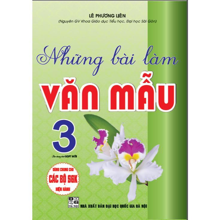 Sách - Những Bài Làm Văn Mẫu Lớp 3 - Dùng Chung Cho Các Bộ SGK Hiện Hành - Hồng Ân