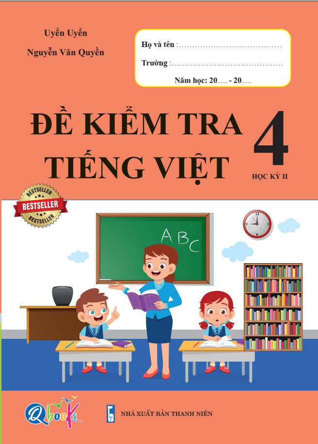 Combo Bài Tập Tuần và Đề Kiểm Tra Toán, Tiếng Việt 4 - Học Kì 2 (4 cuốn)