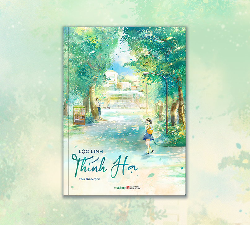 Thính Hạ - Lộc Linh - Truyện Ngôn Tình Yêu Thầm, Thanh Xuân Vườn Trường HE