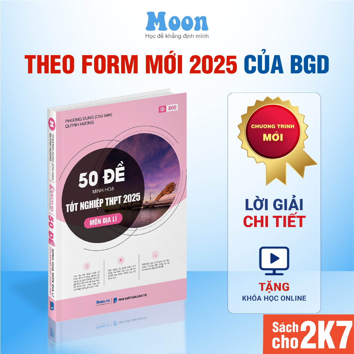 Sách ID Bộ Đề Minh Hoạ Ôn Thi THPT 2025 môn Toán, Lý, Hoá, Sinh, Anh, Văn, Sử, Địa Moonbook dành cho 2k7