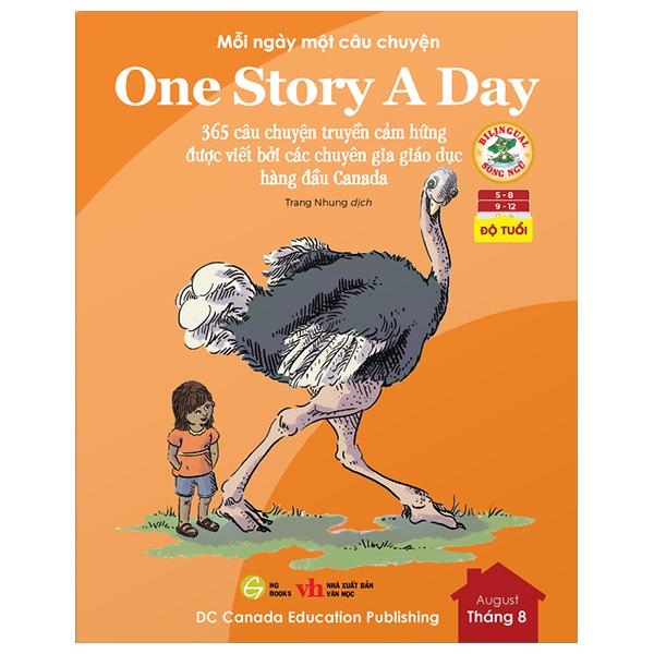 Mỗi Ngày Một Câu Chuyện - One Story A Day - 365 Câu Chuyện Truyền Cảm Hứng Được Viết Bởi Các Chuyên Gia Giáo Dục Hàng Đầu Canada - Tháng 8