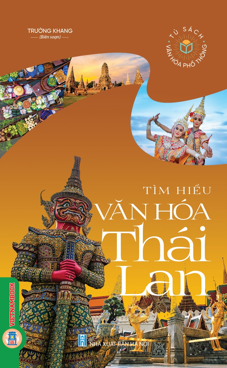 Tìm Hiểu Văn Hóa  Thái Lan