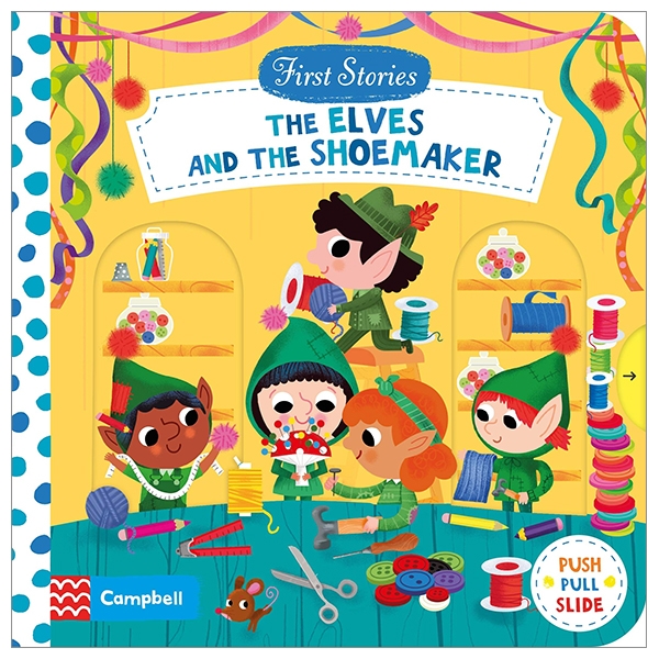 First Stories: The Elves And The Shoemaker