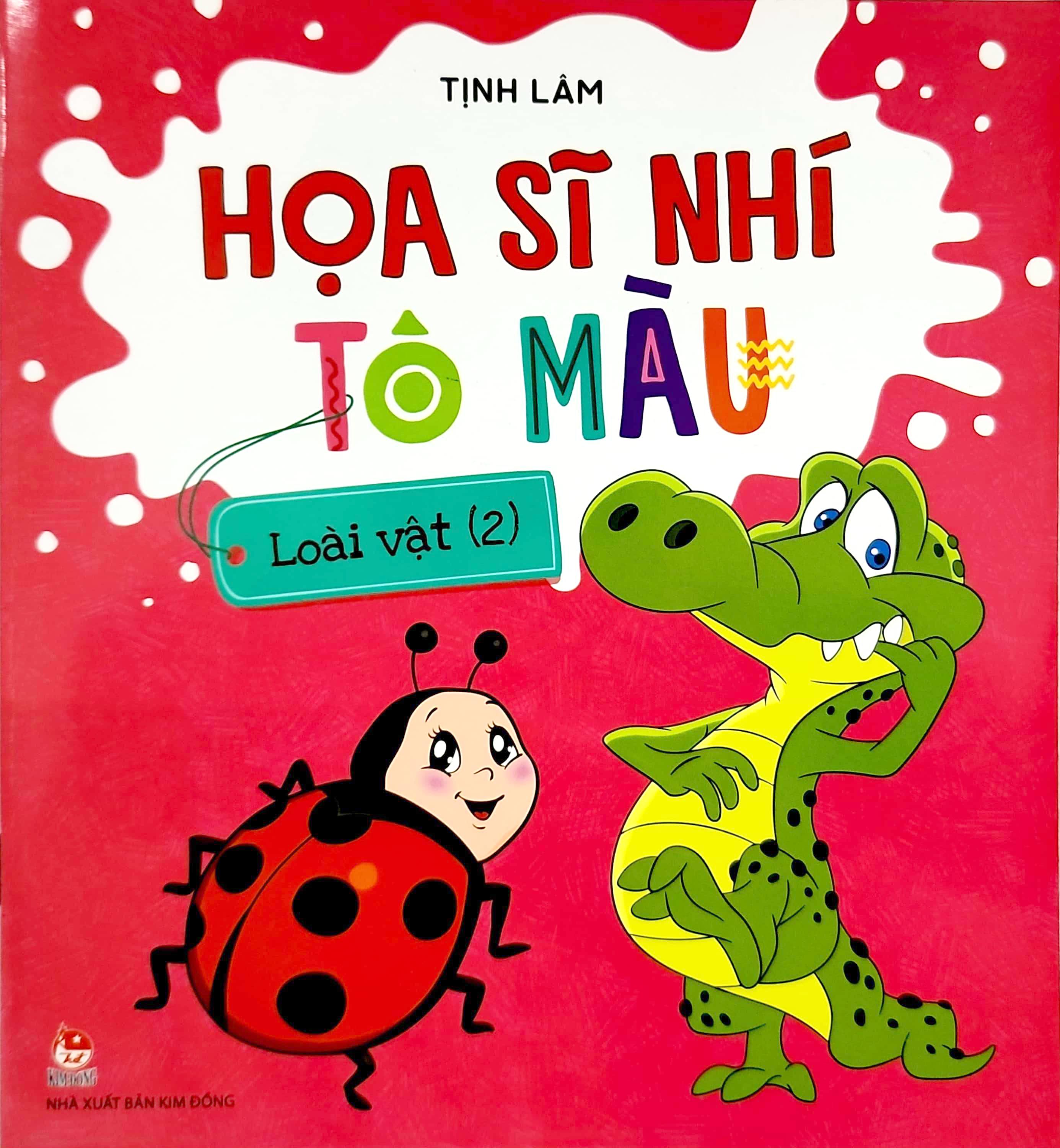 Họa Sĩ Nhí Tô Màu: Loài Vật (2)